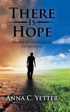 There Is Hope - Yetter, Anna C.