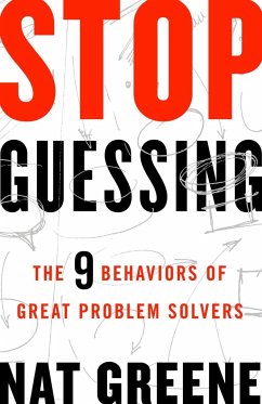 Stop Guessing - Greene, Nat