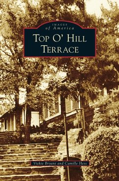 Top O' Hill Terrace - Bryant, Vickie; Hess, Camille