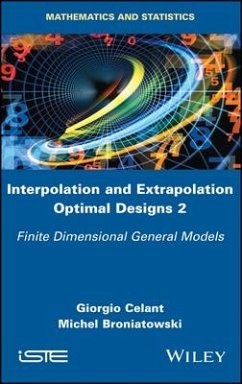 Interpolation and Extrapolation Optimal Designs 2 - Celant, Giorgio; Broniatowski, Michel