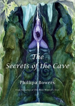 The Secrets of the Cave - Bowers, Phillipa