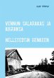 Vennun salarakas ja koiransa - Bild 1