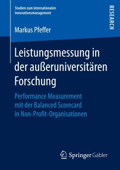 Leistungsmessung in der außeruniversitären Forschung - Pfeffer, Markus