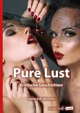 Pure Lust (eBook, ePUB)