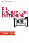 Die (un)heimliche Enteignung (eBook, ePUB)