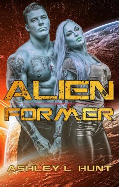 Cover Alien Romance: Alien Former: Sci-Fi Alien Romance Preview (eBook, ePUB)