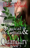Prelude to Jack's Magical Beanstalk & Sam's Quandary (eBook, ePUB)