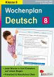 Wochenplan Deutsch / Klasse 8 (eBook,... - Bild 1