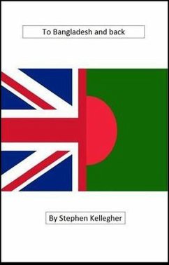 Cover To Bangladesh And Back (eBook, ePUB)