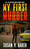 My First Murder (Mavis Davis Mysteries, #1) (eBook, ePUB)