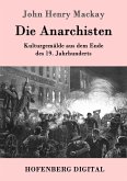 Die Anarchisten (eBook, ePUB)