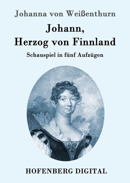 Johann, Herzog von Finnland (eBook, ePUB) Johann, Herzog von Finnland (eBook, ePUB)