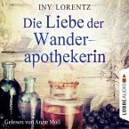 Die Liebe der Wanderapothekerin / Wanderapothekerin Bd.2 (MP3-Download)