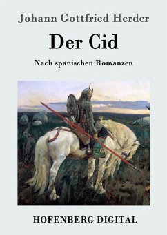 Der Cid (eBook, ePUB) - Johann Gottfried Herder