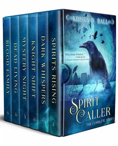 Spirit Caller: The Complete Series (eBook, ePUB) - Ball, Krista D.