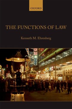 The Functions of Law (eBook, ePUB) - Ehrenberg, Kenneth M.