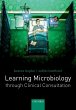 Learning Microbiology through Clinical... - Bild 1