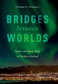 Bridges between Worlds (eBook, ePUB)