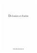 De lumière et d'ombre (eBook, ePUB) - Bild 1