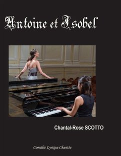 Antoine et Isobel (eBook, ePUB) - Scotto, Chantal-Rose