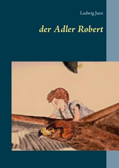 der Adler Robert (eBook, ePUB)