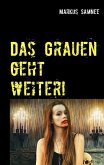 Das Grauen geht weiter! (eBook, ePUB)