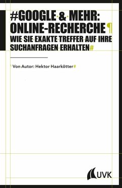 Google & mehr: Online-Recherche (eBook, PDF) - Haarkötter, Hektor