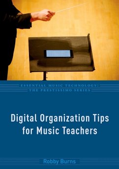 Digital Organization Tips for Music Teachers (eBook, ePUB) Cover Digital Organization Tips for Music Teachers (eBook, ePUB)