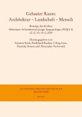 Gebauter Raum: Architektur - Landschaft - Mensch (eBook, PDF)
