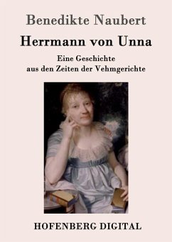 Herrmann von Unna (eBook, ePUB) - Benedikte Naubert