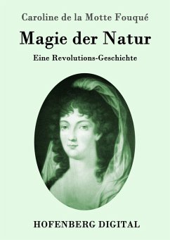 Magie der Natur (eBook, ePUB) - Caroline de la Motte Fouqué