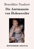 Die Amtmannin von Hohenweiler (eBook, ePUB)