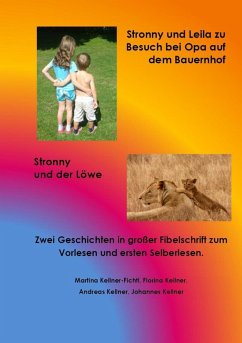 Stronny und Leila zu Besuch bei Opa auf dem Bauernhof & Stronny und der Löwe (eBook, ePUB)