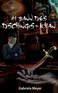 Im Bann des Dschingis-Khan (eBook, ePUB) - Meyer, Gabriela