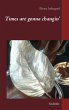 Times are gonna changin' (eBook, ePUB) - Bild 1