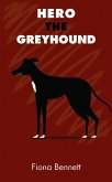 Hero the Greyhound (eBook, ePUB)
