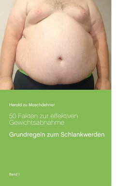 50 Fakten Zur Effektiven Gewichtsabnahme Ebook Epub Von Herold Zu Moschdehner Portofrei Bei Bucher De