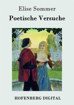 Poetische Versuche (eBook, ePUB) - Elise Sommer