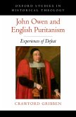 John Owen and English Puritanism (eBook, ePUB)