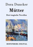 Mütter (eBook, ePUB) Mütter (eBook, ePUB)