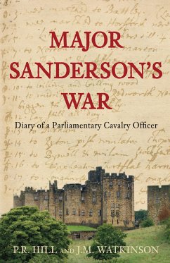 Major Sanderson's War (eBook, ePUB) - Hill, P R; Watkinson, J M