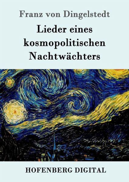 Lieder eines kosmopolitischen Nachtwächters (eBook, ePUB) Lieder eines kosmopolitischen Nachtwächters (eBook, ePUB)