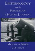 Epistemology and the Psychology of Human Judgment (eBook, ePUB)