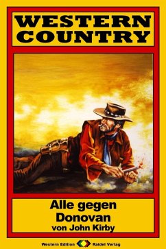 WESTERN COUNTRY 157: Alle gegen Donovan (eBook, ePUB) - Kirby, John