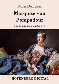 Marquise von Pompadour (eBook, ePUB) - Dora Duncker