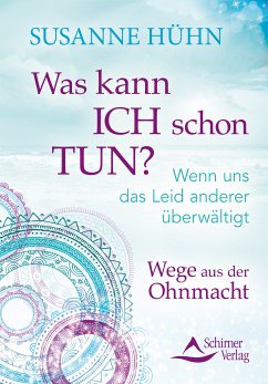 Was kann ich schon tun? (eBook, ePUB) - Hühn, Susanne