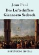 Des Luftschiffers Giannozzo Seebuch... - Bild 1