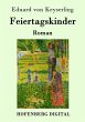 Feiertagskinder (eBook, ePUB) - Bild 1