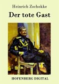 Der tote Gast (eBook, ePUB) Der tote Gast (eBook, ePUB)