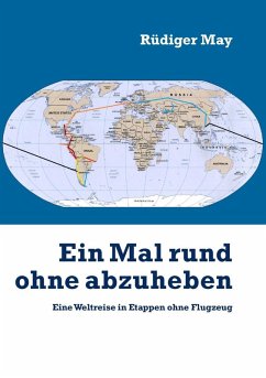 Ein Mal rund ohne abzuheben (eBook, ePUB) - May, Rüdiger